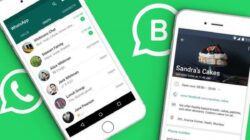 Cara Membuat Akun WhatsApp Bisnis dan Optimasi Fungsinya